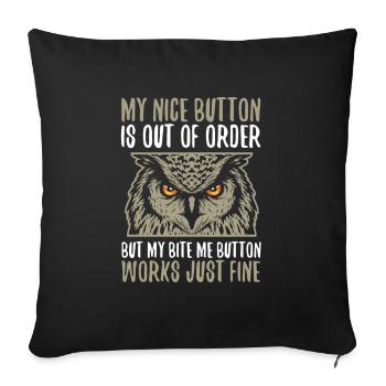 My Nice Button is out of order - Sofa pillowcase 17,3'' x 17,3'' (45 x 45 cm) - black - Front