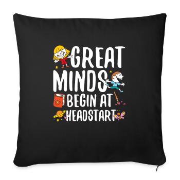 Great minds start at Headstart - Sofa pillowcase 17,3'' x 17,3'' (45 x 45 cm) - black - Front