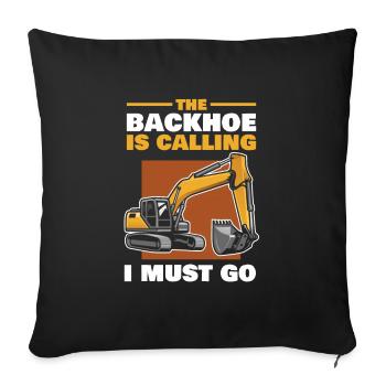 Der Bagger Ruft, Ich Muss Zum Bagger-fan Werden - Sofakissenbezug 45 x 45 cm - Schwarz - Vorne