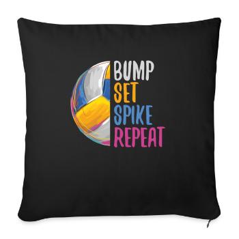 Bump Set Spike Repeat Für Volleyball-fans - Sofakissenbezug 45 x 45 cm - Schwarz - Vorne