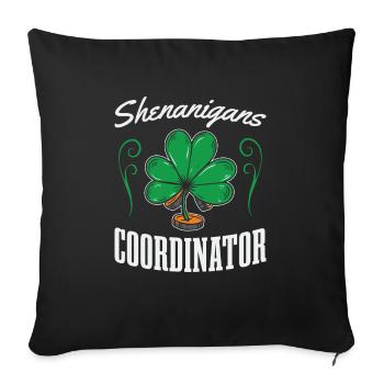 Shenanigans-koordinator Für St.-patrick's-day-fan - Sofakissenbezug 45 x 45 cm - Schwarz - Vorne