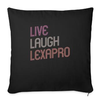 Life Laughter Lexapro - Sofa pillowcase 17,3'' x 17,3'' (45 x 45 cm) - black - Front