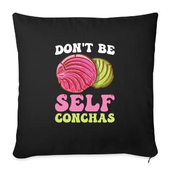 Seien Sie Nicht Selbst Conchas Für Alle Fans Der - Sofakissenbezug 45 x 45 cm - Schwarz - Vorne
