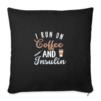 I run on coffee and insulin for everyone - Sofa pillowcase 17,3'' x 17,3'' (45 x 45 cm) - black - Front