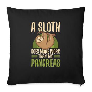A sloth does more work than mine - Sofa pillowcase 17,3'' x 17,3'' (45 x 45 cm) - black - Front