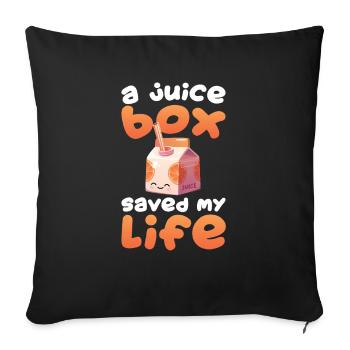 A juice box has killed my supporter - Sofa pillowcase 17,3'' x 17,3'' (45 x 45 cm) - black - Front