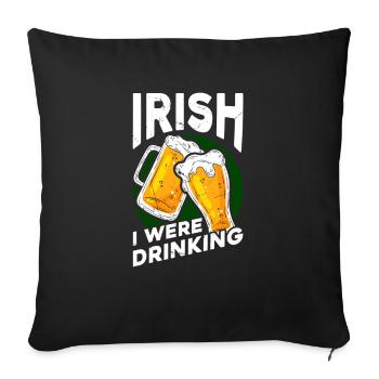 Graphique irlandais I Were Celebrate Cheers - Housse de coussin décorative 45 x 45 cm - noir - Devant