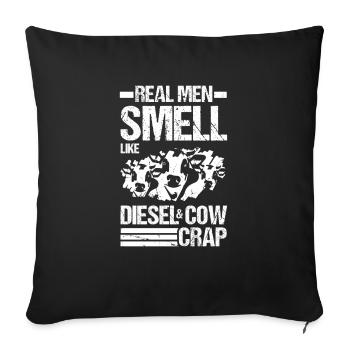 Real men smell of diesel and cow dung - Sofa pillowcase 17,3'' x 17,3'' (45 x 45 cm) - black - Front