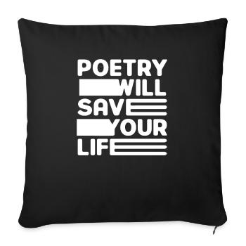 La poésie vous sauvera la vie - Housse de coussin décorative 45 x 45 cm - noir - Devant
