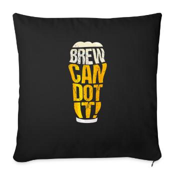 Brew Can Dot It - Sofa pillowcase 17,3'' x 17,3'' (45 x 45 cm) - black - Front