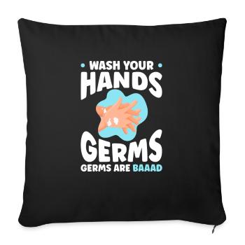 Lavez-vous les mains, les germes sont durs - Housse de coussin décorative 45 x 45 cm - noir - Devant