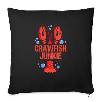 Crayfish junkie - Sofa pillowcase 17,3'' x 17,3'' (45 x 45 cm) - black - Front