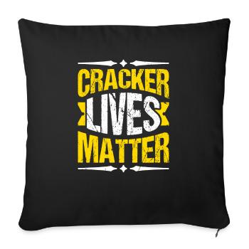 The life of crackers is important - Sofa pillowcase 17,3'' x 17,3'' (45 x 45 cm) - black - Front