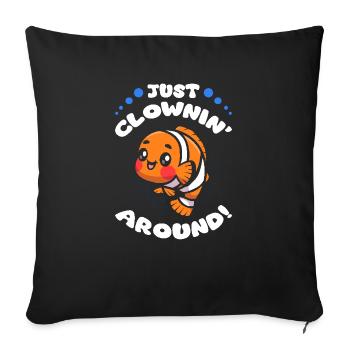Just Clownin' Around - Conception de poisson-clown drôle - Housse de coussin décorative 45 x 45 cm - noir - Devant