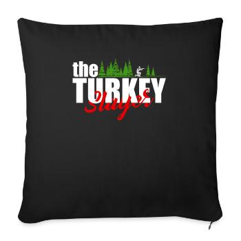 The Turkey Hunter Hunting Humor Design - Sofa pillowcase 17,3'' x 17,3'' (45 x 45 cm) - black - Front
