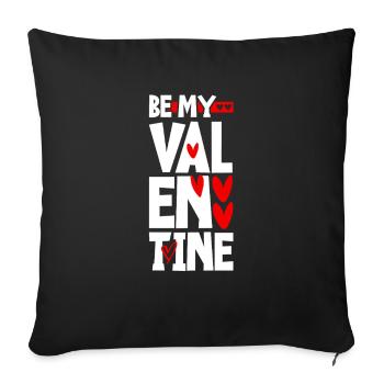 Be My Valentine - Sofa pillowcase 17,3'' x 17,3'' (45 x 45 cm) - black - Front