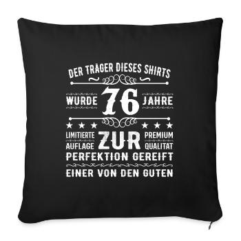 Idée cadeau 76 ans pour 76 ans - Anniversaire - Housse de coussin décorative 45 x 45 cm - noir - Devant