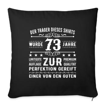 Idée cadeau 73 ans pour 73 ans - Anniversaire - Housse de coussin décorative 45 x 45 cm - noir - Devant