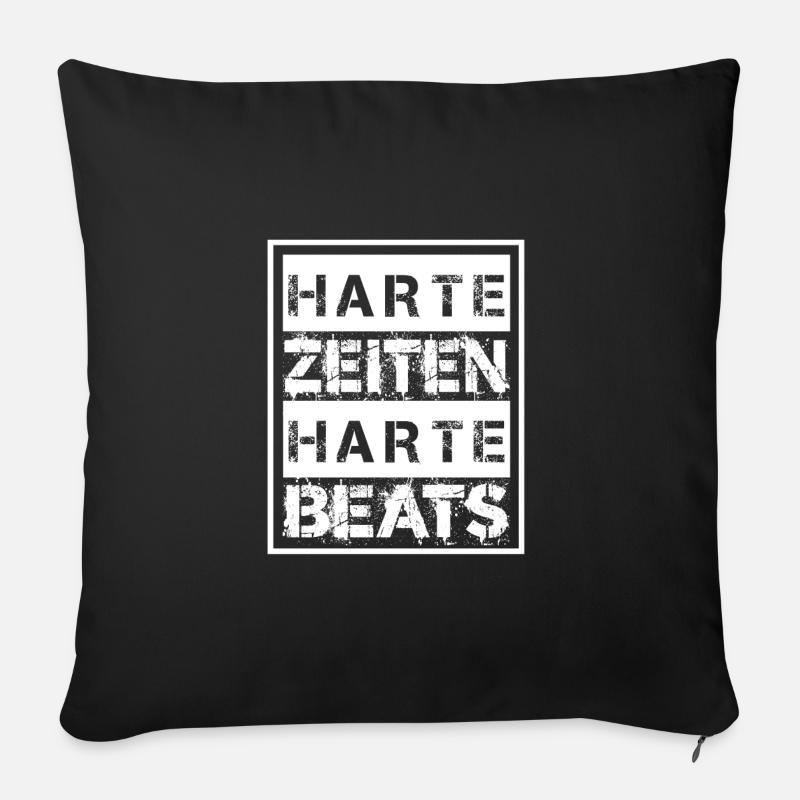 Harte Zeiten Harte Beats - Sofakissenbezug 45 x 45 cm - Schwarz