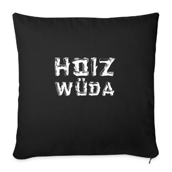 Bûcheron dialecte dialecte Hoizwüda - Housse de coussin décorative 45 x 45 cm - noir - Devant