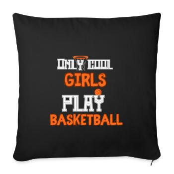 only cool girls play basketball - Housse de coussin décorative 45 x 45 cm - noir - Devant