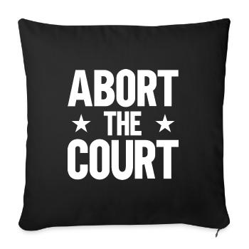 Abort the Court - Sofa pillowcase 17,3'' x 17,3'' (45 x 45 cm) - black - Front