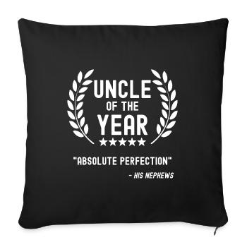 Uncle of the Year Funny gift from nephews - Sofa pillowcase 17,3'' x 17,3'' (45 x 45 cm) - black - Front