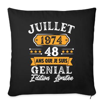 Cadeau D'anniversaire 48 Ans juillet 1974 Rétro - Housse de coussin décorative 45 x 45 cm - noir - Devant