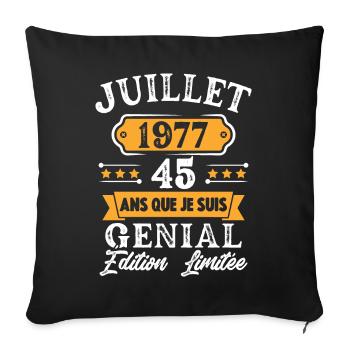 Cadeau D'anniversaire 45 Ans juillet 1977 Rétro - Housse de coussin décorative 45 x 45 cm - noir - Devant