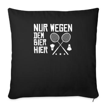Badminton Spieler Geschenkidee Design - Sofakissenbezug 45 x 45 cm - Schwarz - Vorne