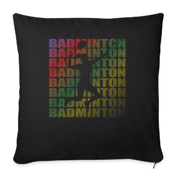 Badminton Spieler Geschenkidee Design - Sofakissenbezug 45 x 45 cm - Schwarz - Vorne