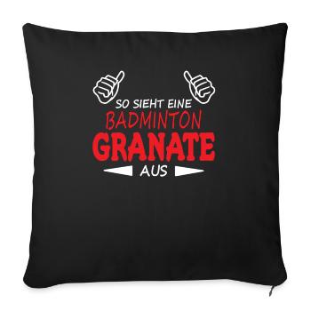 Badminton Spieler Geschenkidee Design - Sofakissenbezug 45 x 45 cm - Schwarz - Vorne