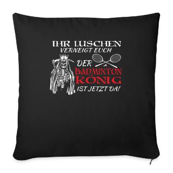 Badminton Spieler Geschenkidee Design - Sofakissenbezug 45 x 45 cm - Schwarz - Vorne