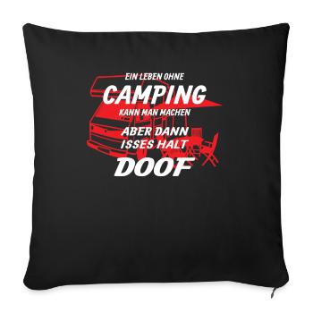 Camper Gift Idea Camping - Sofa pillowcase 17,3'' x 17,3'' (45 x 45 cm) - black - Front