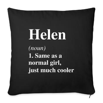 Helen Definition Cool Name Saying Gift - Sofa pillowcase 17,3'' x 17,3'' (45 x 45 cm) - black - Front