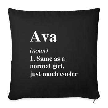 Ava Definition Cool Name Saying Gift - Sofa pillowcase 17,3'' x 17,3'' (45 x 45 cm) - black - Front
