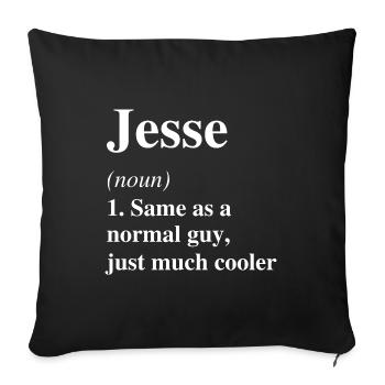 Jesse Definition Cool Name Saying Gift - Sofa pillowcase 17,3'' x 17,3'' (45 x 45 cm) - black - Front