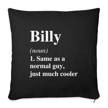 Billy Définition Cool Nom Dire Cadeau - Housse de coussin décorative 45 x 45 cm - noir - Devant