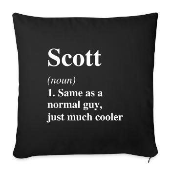 Scott Definition Cooler Name Spruch Geschenk - Sofakissenbezug 45 x 45 cm - Schwarz - Vorne