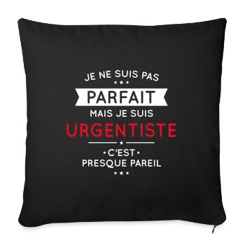 Je ne suis pas parfait mais je suis urgentiste - Housse de coussin décorative 45 x 45 cm - noir - Devant