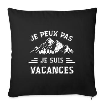 Je Peux Pas ! Je Suis Vacances - Housse de coussin décorative 45 x 45 cm - noir - Devant