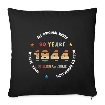 80 Years Old Made In 1944 Vintage March 1944 - Housse de coussin décorative 45 x 45 cm - noir - Devant