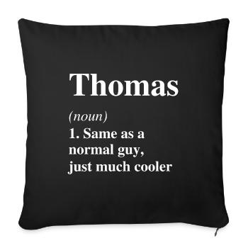 Thomas Definition Cool Name Saying Gift - Sofa pillowcase 17,3'' x 17,3'' (45 x 45 cm) - black - Front