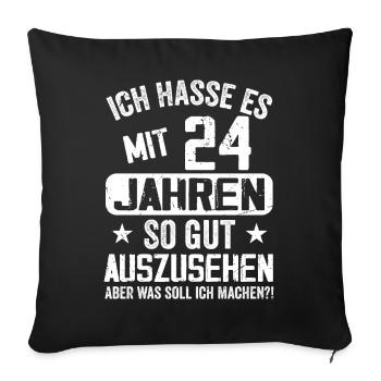 24 Jahre Jung - Vintage Geburtstagsspruch - Sofakissenbezug 45 x 45 cm - Schwarz - Vorne