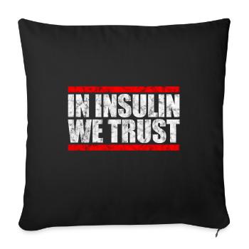 En insuline, nous faisons confiance - cadeau diabétique - Housse de coussin décorative 45 x 45 cm - noir - Devant
