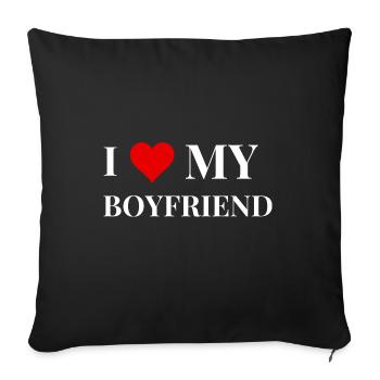 I Love My Boyfriend Present - Sofa pillowcase 17,3'' x 17,3'' (45 x 45 cm) - black - Front