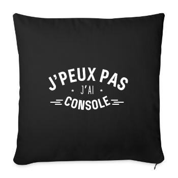J peux pas j ai console - Housse de coussin décorative 45 x 45 cm - noir - Devant