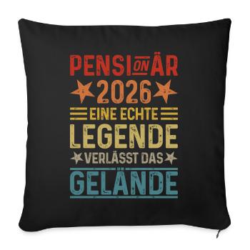 Pensioner 2026: A legend leaves the site - Sofa pillowcase 17,3'' x 17,3'' (45 x 45 cm) - black - Front