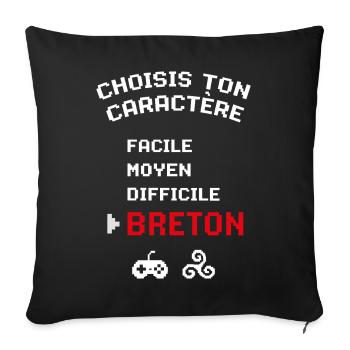 Brittany Humor Choose character Breton Gaming - Sofa pillowcase 17,3'' x 17,3'' (45 x 45 cm) - black - Front