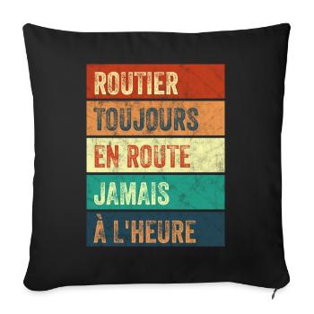 Routier Toujours en Route - Housse de coussin décorative 45 x 45 cm - noir - Devant